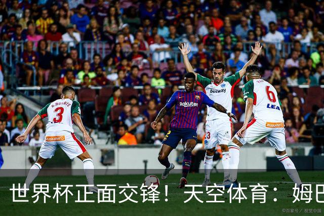 世界杯正面交锋！天空体育：姆巴佩vs哈兰德，新时代梅罗对决